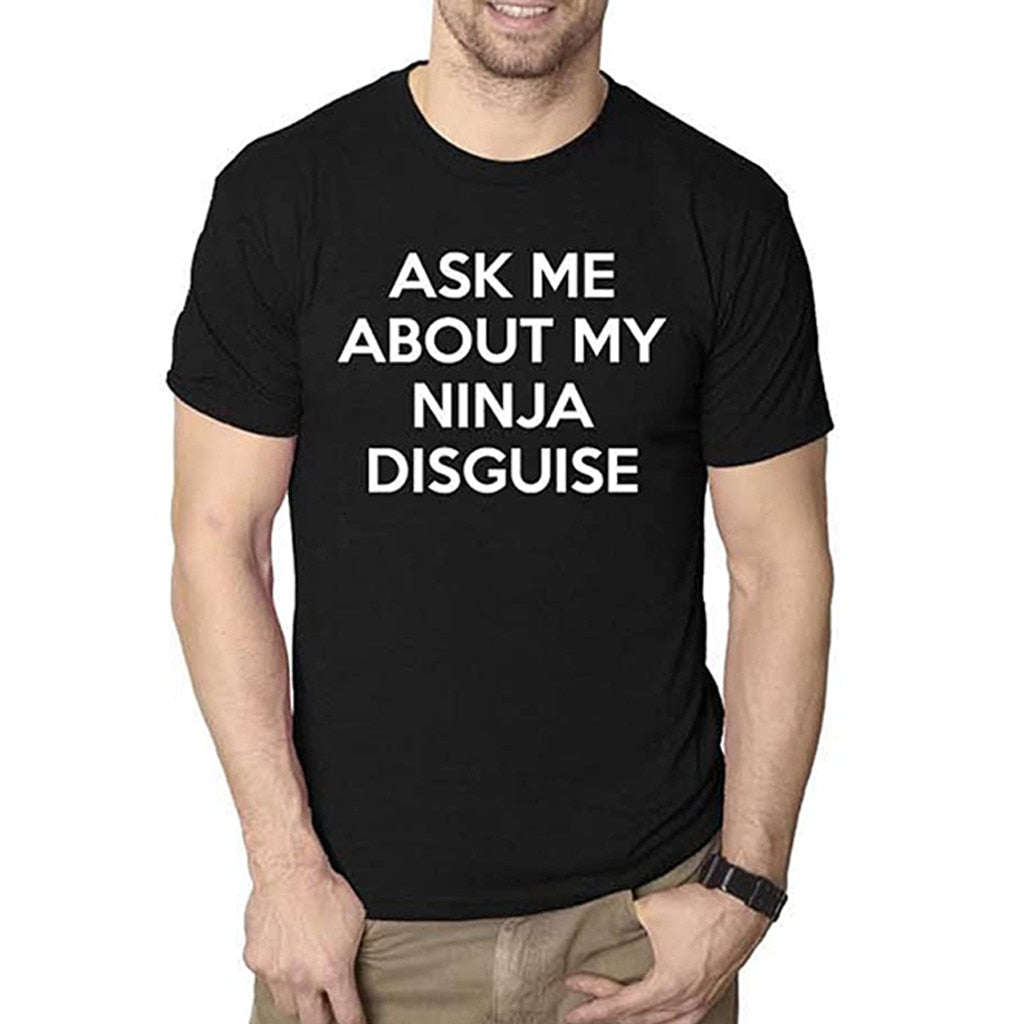 Women's Ask Me About My Ninja Disguise Shirt